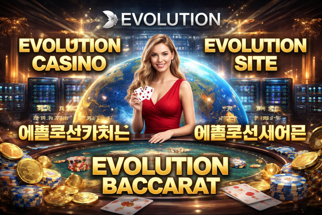 Evolution Baccarat: Insights into Live Gameplay Technology, Global Server Performance, and Regulated Casino Operations Evolution Casino