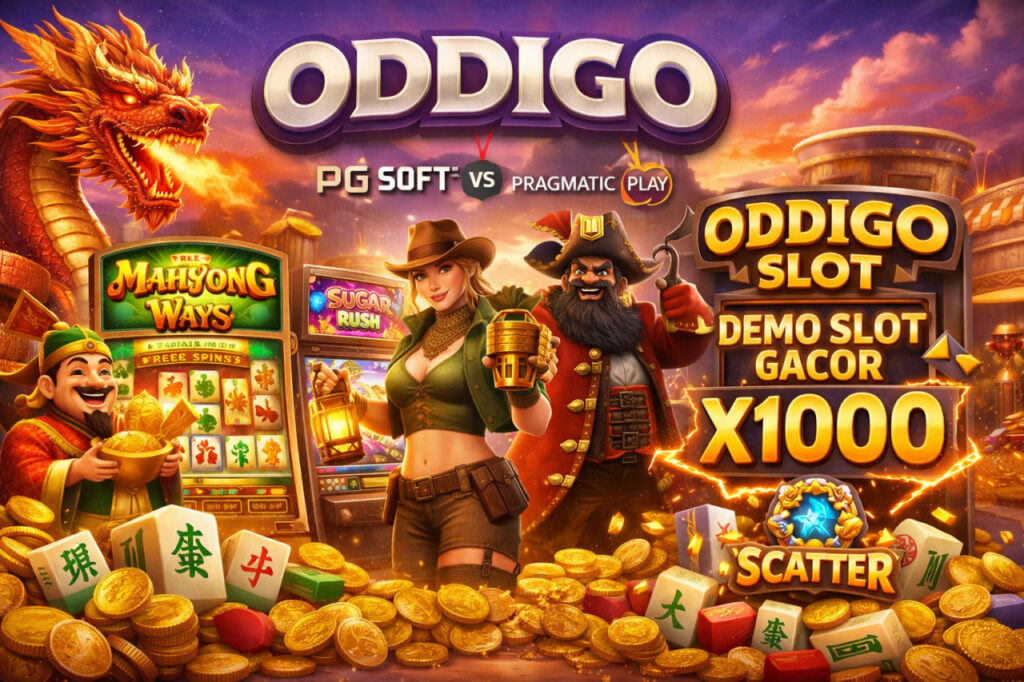 ODDIGO Demo Slot: Try Free Gacor Demo Slots with X1000 Methods for Big Wins oddigo